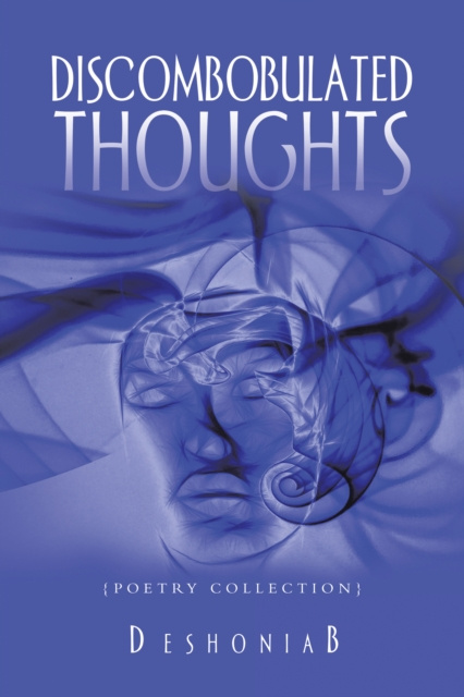 E-knjiga Discombobulated Thoughts DeshoniaB