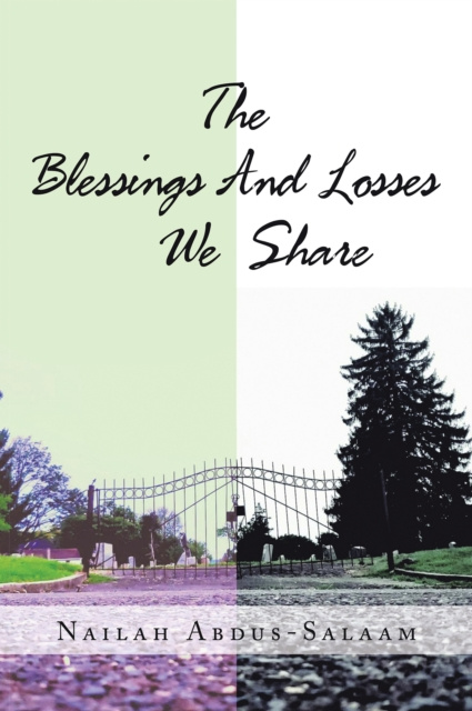 E-knjiga Blessing and Losses We Share Nailah Abdus-Salaam