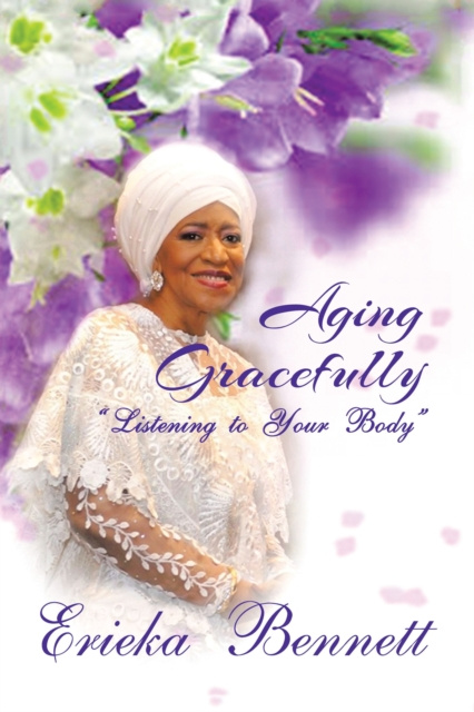 E-knjiga Aging Gracefully Erieka Bennett