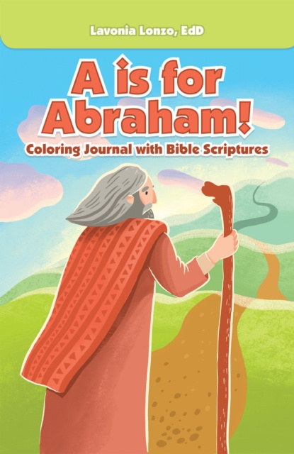 E-knjiga Is for Abraham! Lavonia Lonzo EdD