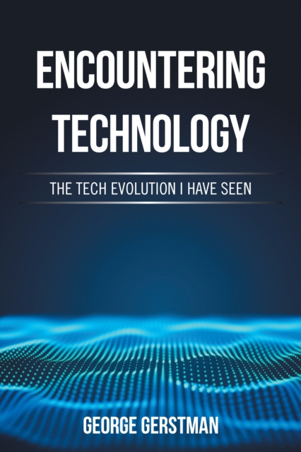 E-knjiga Encountering Technology George Gerstman