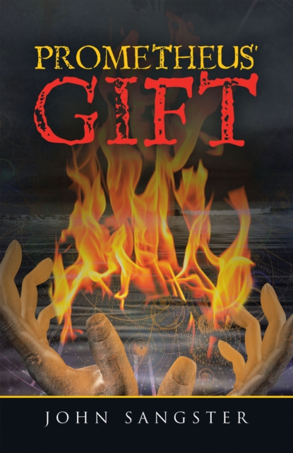 E-knjiga Prometheus' Gift John Sangster