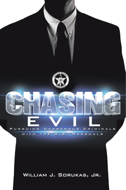 E-knjiga Chasing Evil William J. Sorukas Jr.