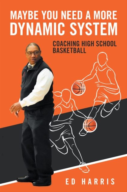 E-book Maybe You Need a More Dynamic System Ed Harris