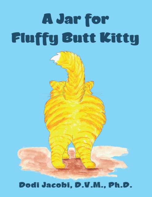E-knjiga Jar for Fluffy Butt Kitty Dodi Jacobi D.V.M. Ph.D.
