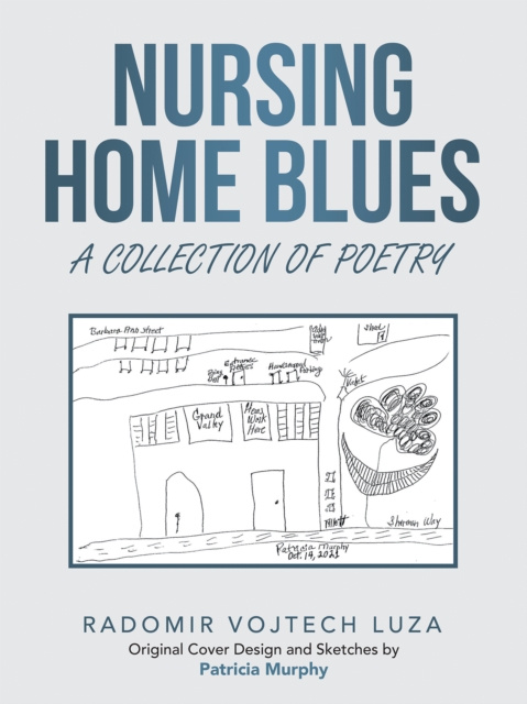 E-knjiga Nursing Home Blues Radomir Vojtech Luza