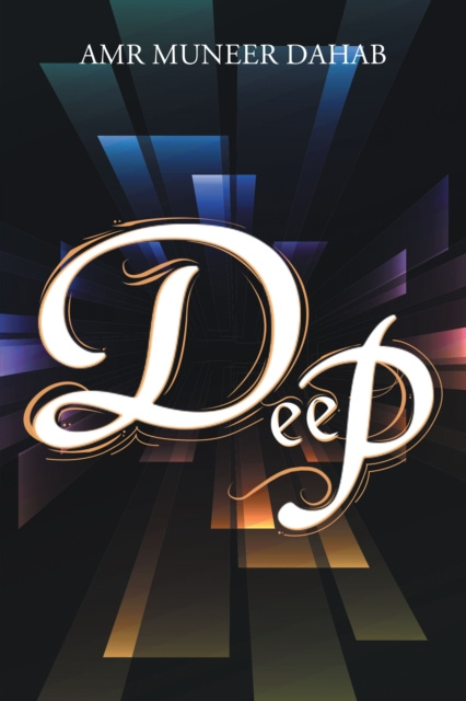 E-knjiga Deep Amr Muneer Dahab