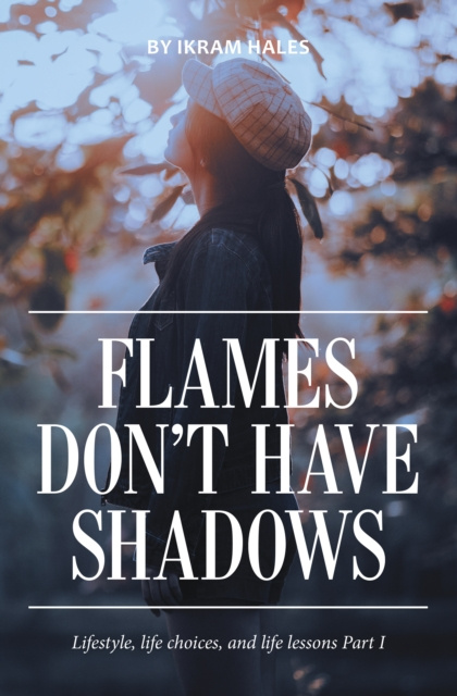 E-knjiga Flames Don't Have Shadows Ikram Hales