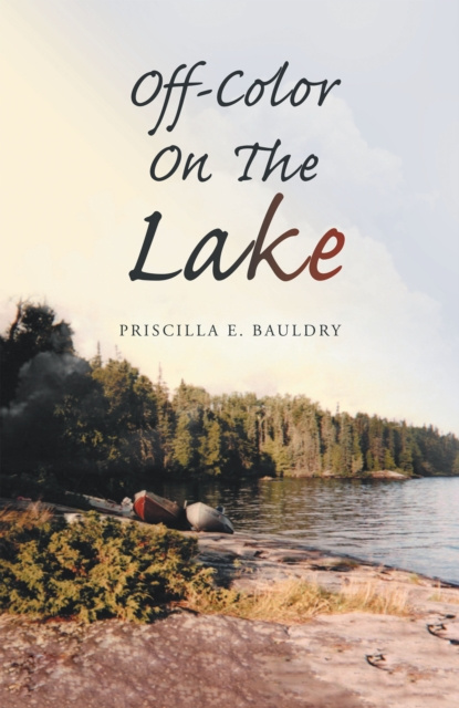 E-knjiga Off-Color on the Lake Priscilla E. Bauldry