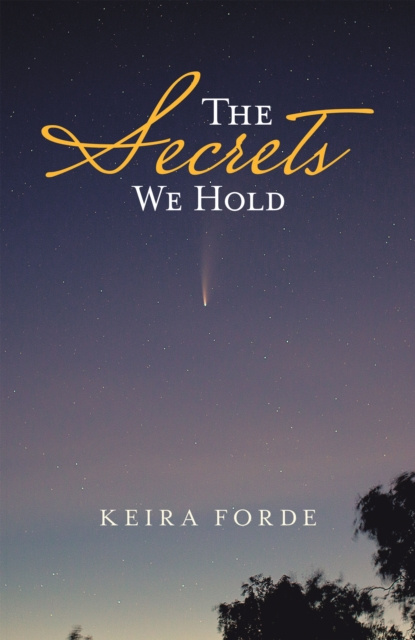 E-book Secrets We Hold Keira Forde