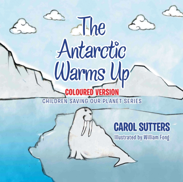E-knjiga Antarctic Warms Up Carol Sutters