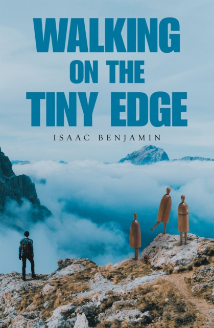E-book Walking on the Tiny Edge Isaac Benjamin