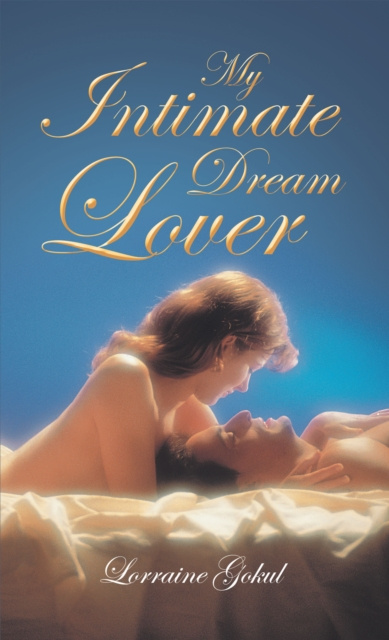 E-kniha My Intimate Dream Lover Lorraine Gokul