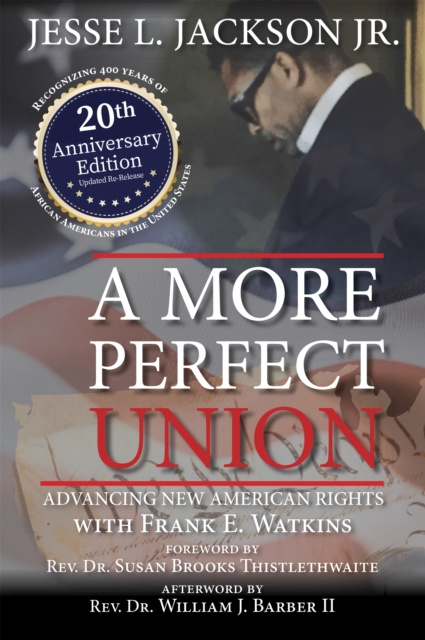 E-knjiga More Perfect Union Jesse L. Jackson Jr.