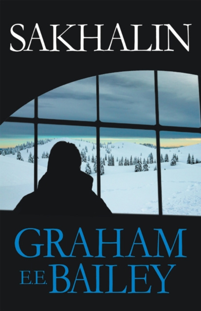 E-knjiga Sakhalin Graham E. E. Bailey