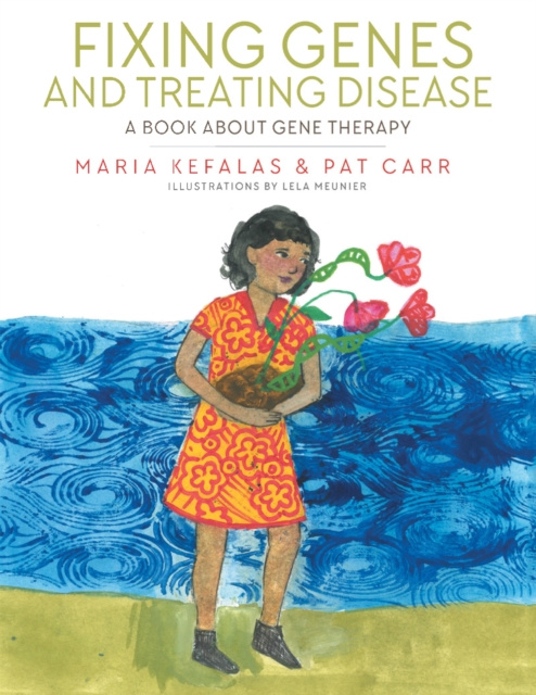 E-book Fixing Genes and Treating Disease Maria Kefalas