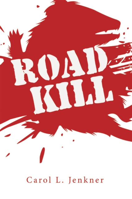 E-knjiga Road Kill Carol L. Jenkner