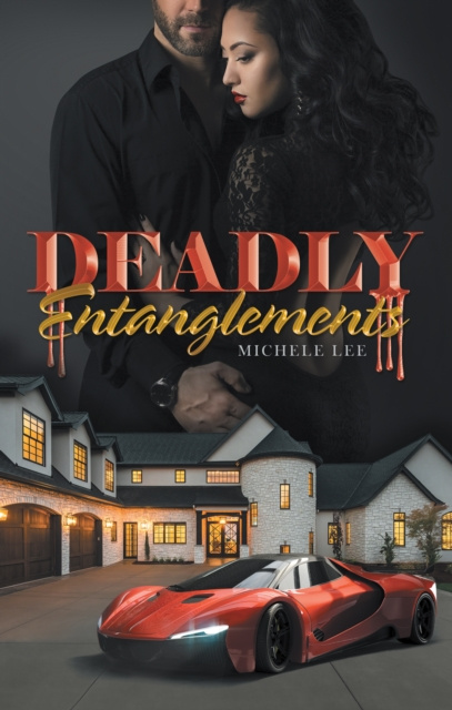 E-knjiga Deadly Entanglements Michele Lee