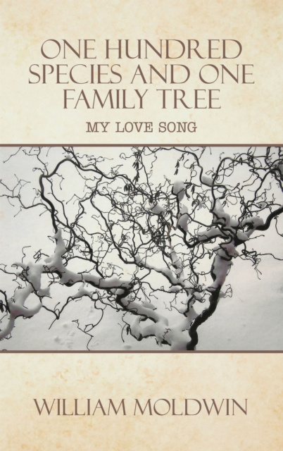 E-kniha One Hundred Species and One Family Tree William Moldwin