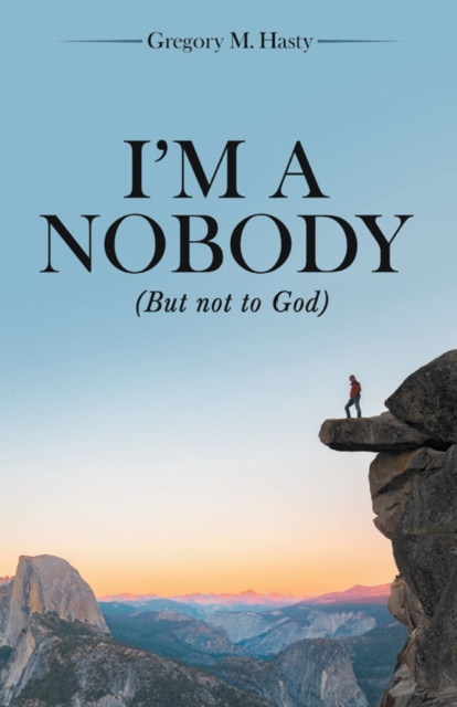 E-book I'm a Nobody Gregory M. Hasty