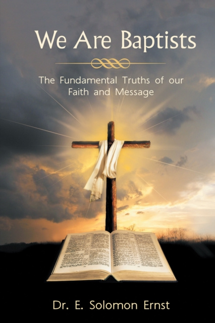 E-book We Are Baptists Dr. E. Solomon Ernst