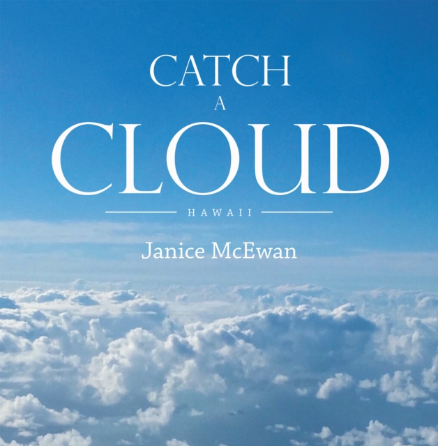 E-knjiga Catch a Cloud Janice McEwan