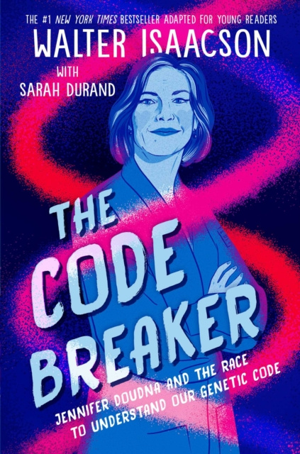 E-kniha Code Breaker -- Young Readers Edition Walter Isaacson