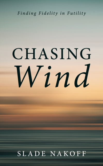 E-knjiga Chasing Wind Slade Nakoff