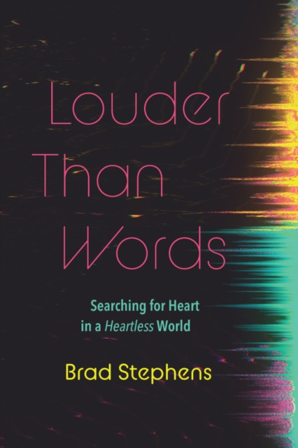 E-knjiga Louder Than Words Brad Stephens
