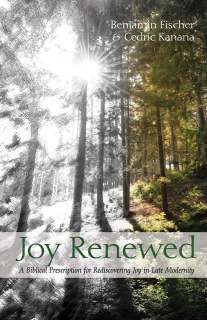E-book Joy Renewed Benjamin Fischer