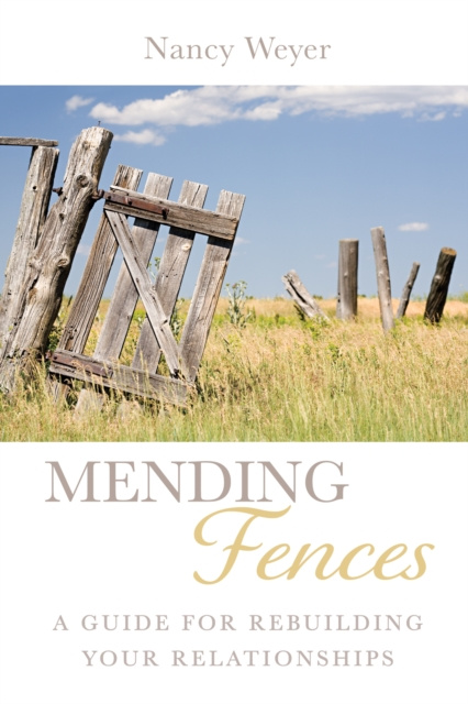 Livre numérique Mending Fences Nancy Weyer