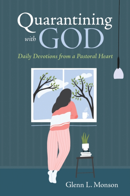 E-knjiga Quarantining with God Glenn L. Monson