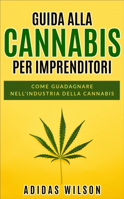 E-kniha Guida alla Cannabis per Imprenditori Adidas Wilson