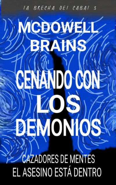 E-kniha Cenando Con Los Demonios McDowell Brains