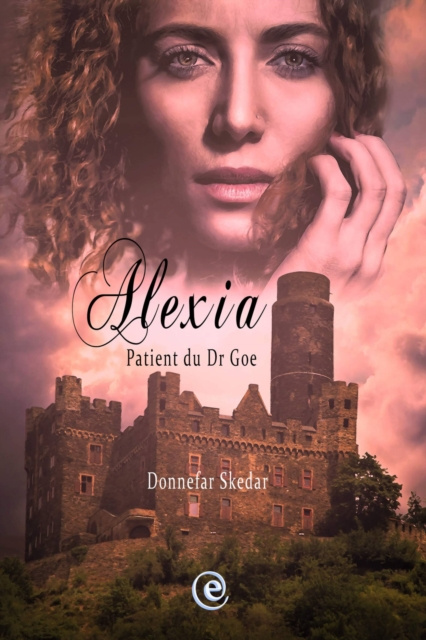 E-kniha Alexia - Patiente du Dr Goe Donnefar Skedar