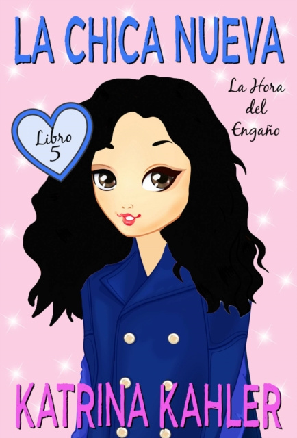 E-book La Chica Nueva Katrina Kahler