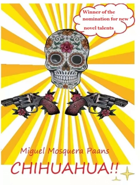 E-knjiga Chihuahua! Miguel Mosquera Paans