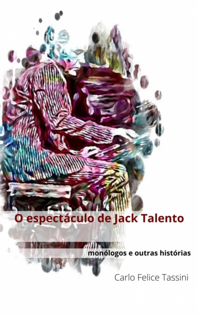 E-knjiga O espectaculo de Jack Talento Carlo Felice Tassini