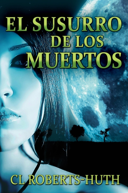 E-book El Susurro de los Muertos C.L. Roberts-Huth