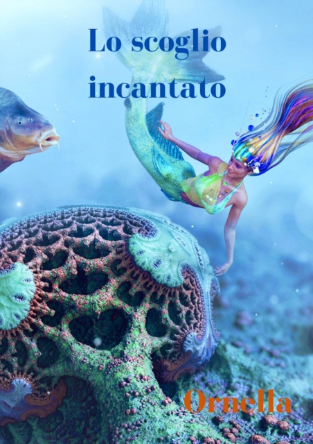 E-book Lo scoglio incantato Ornella