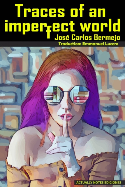 E-kniha Traces of an Imperfect World Jose Carlos Bermejo