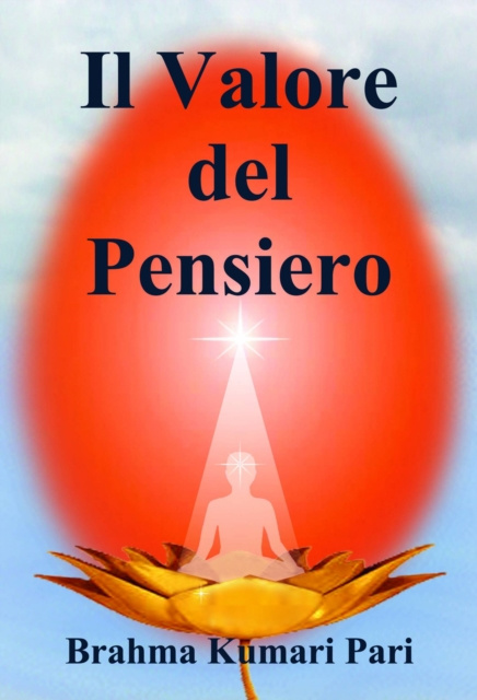 E-book Il Valore del Pensiero Brahma Kumari Pari