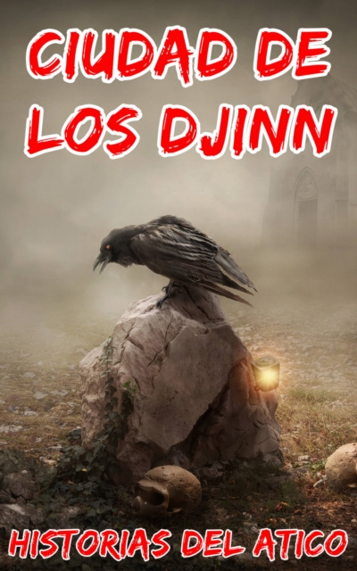 E-book Ciudad de los djinn Historias del Atico