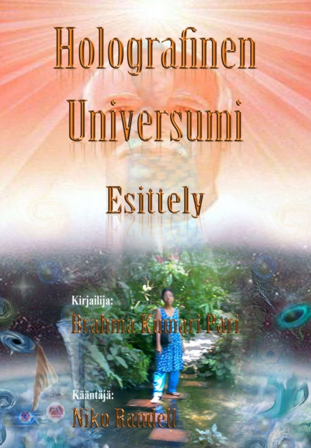 E-kniha Holografinen Universumi: Esittely Brahma Kumari Pari