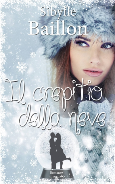 E-book Il crepitio della neve Sibylle Baillon