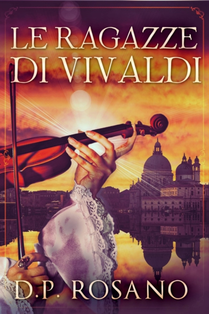 E-knjiga Le ragazze di Vivaldi D.P. Rosano