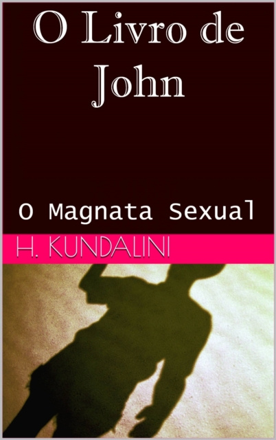 E-kniha O Livro de John N. Kundalini