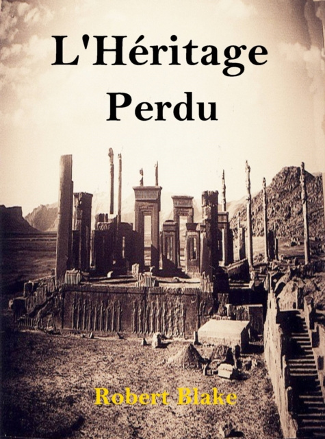 E-kniha L'Heritage Perdu Robert Blake