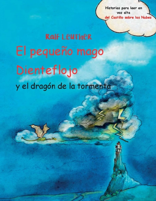 E-kniha El pequeno mago Dienteflojo y el dragon de la tormenta Ralf Leuther