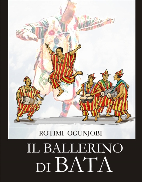 E-kniha Il ballerino di Bata Rotimi Ogunjobi